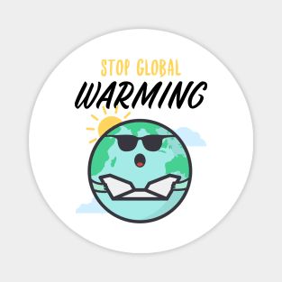 Stop Global Warming ! Magnet